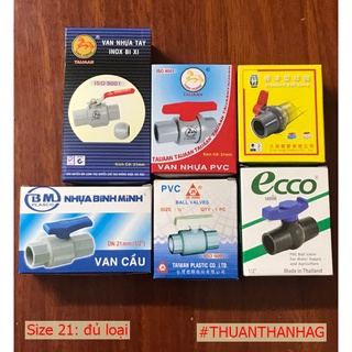 Van nước, khoá nước, Valve cầu size 21