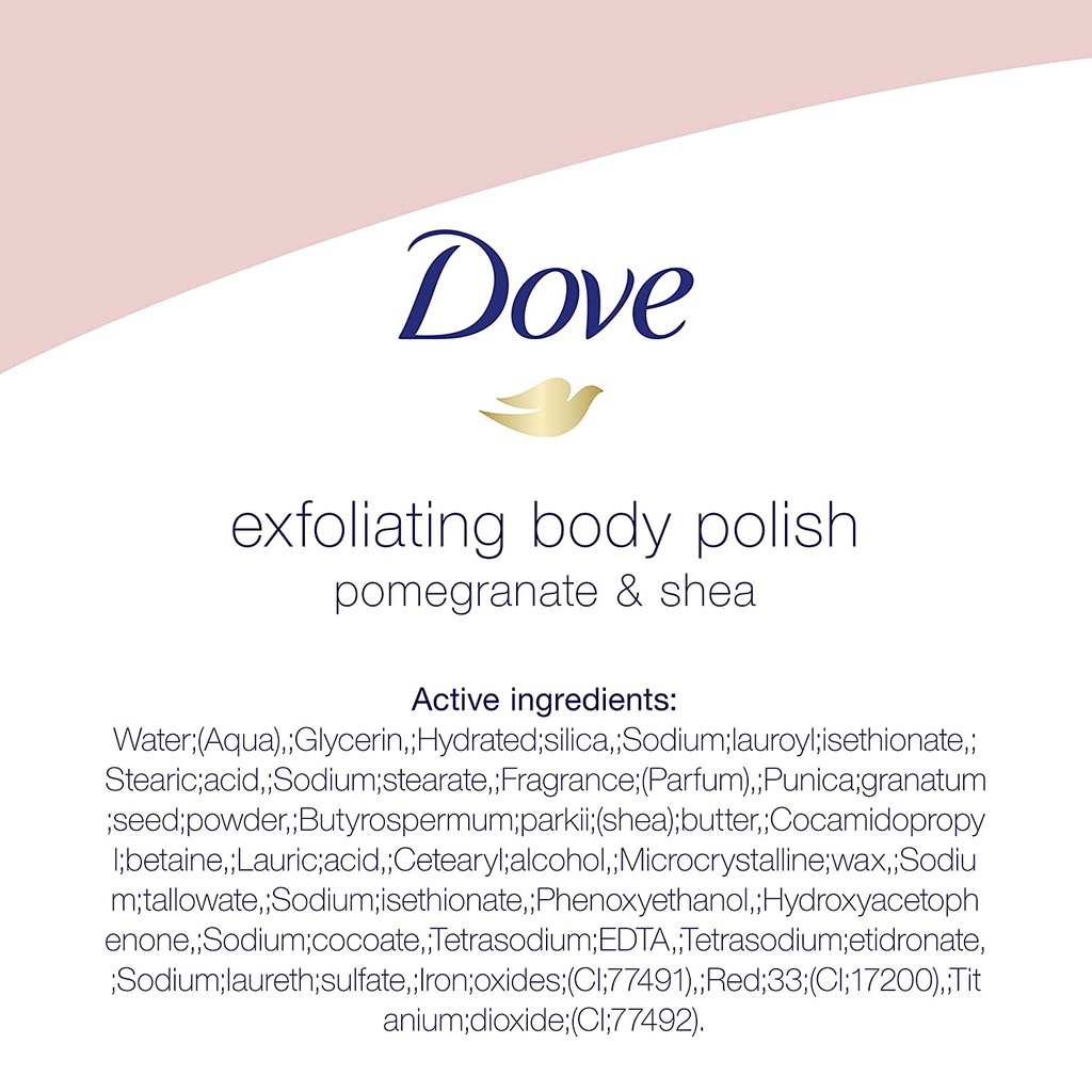 Sữa tắm tẩy tế bào chết Dove Exfoliating Body Polish Body Scrub Pomegranate Seeds &amp; Shea Butter 298g (Mỹ)