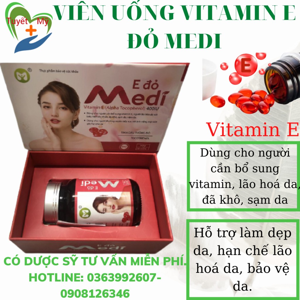 Vitamin E Đỏ MEDI, Tinh Dầu Thông Đỏ, Hạn Chế Lão Hóa, Bảo Vệ Và Làm Đẹp Da.