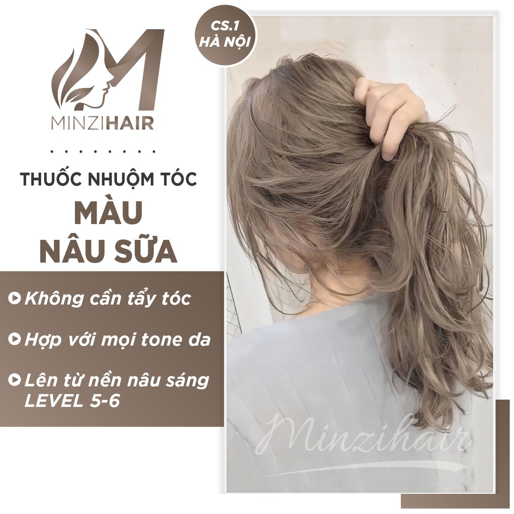 Thuốc Nhuộm Tóc Màu Nâu Sữa | Lên Từ Nền Nâu Không Tẩy - Minzihair