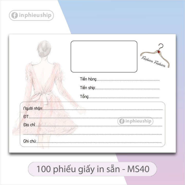 Phiếu ship, phiếu giao hàng 100 tờ (MS: 40 )