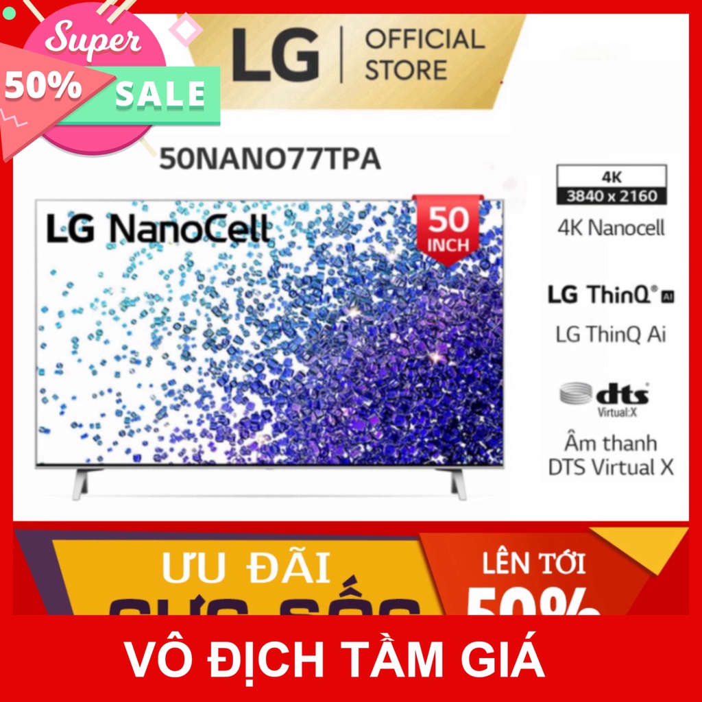 Smart Nanocell Tivi LG 50 Inch 4K 50NANO77TPA ThinQ AI - Model 2021 - Miễn phí lắp đặt