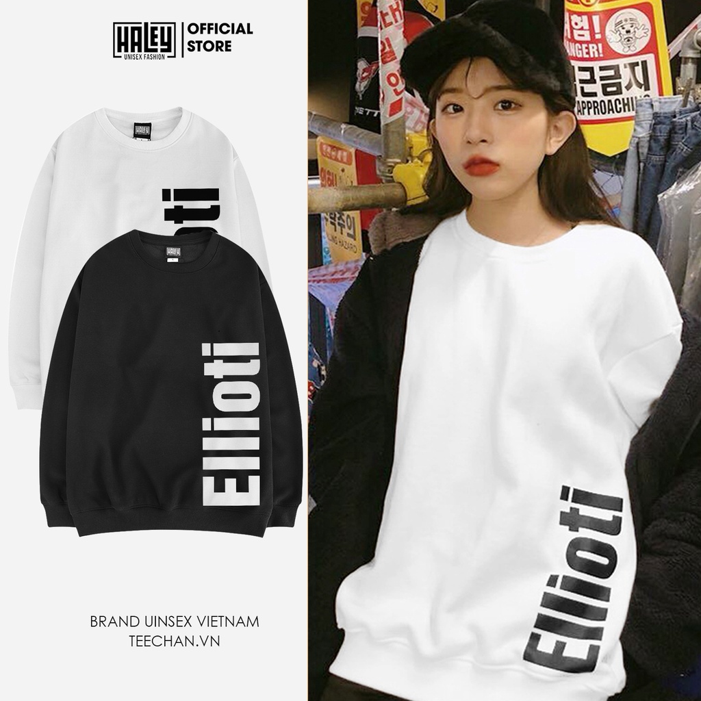 Áo Sweater HALEY Nam Nữ HALEY Ellioti Đẹp phong cách Hàn Quốc. Chất nỉ dày ấm HD320 Unisex năng động