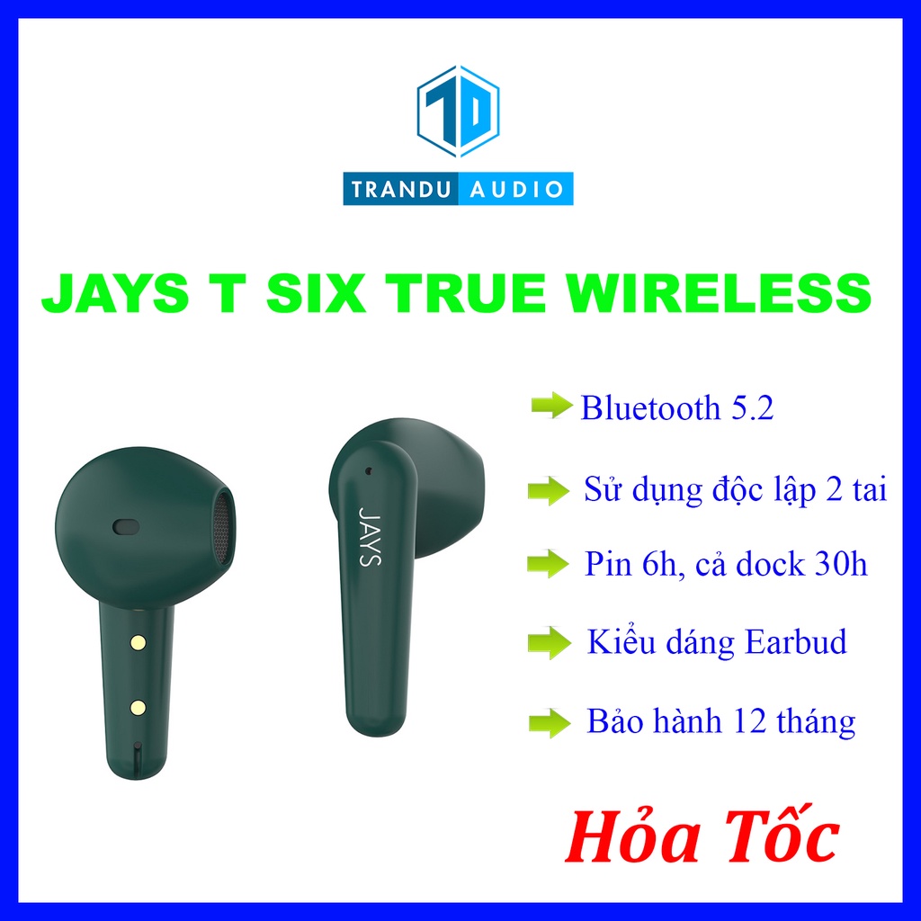 Tai Nghe JAYS T-SIX True Wireless, New Seal, Pin 6h, Sử Dụng 2 Tai Độc Lập, Bảo Hành 12 Tháng | Trần Du Audio