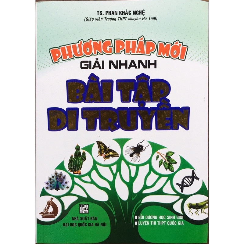 Sách.__.Phương Pháp Mới Giải Nhanh Bài Tập Di Truyền