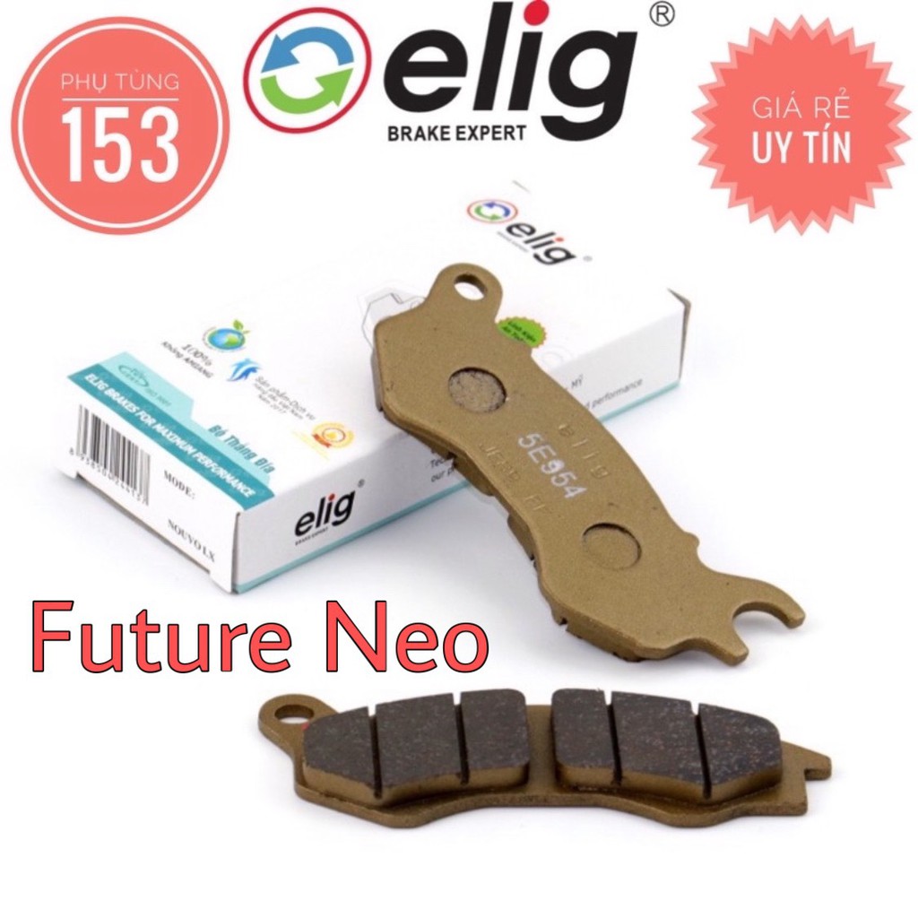 Bố Thắng Đĩa Elig Cho Xe Honda Future Neo - BỐ ĐĨA ELIG - PHỤ TÙNG 153