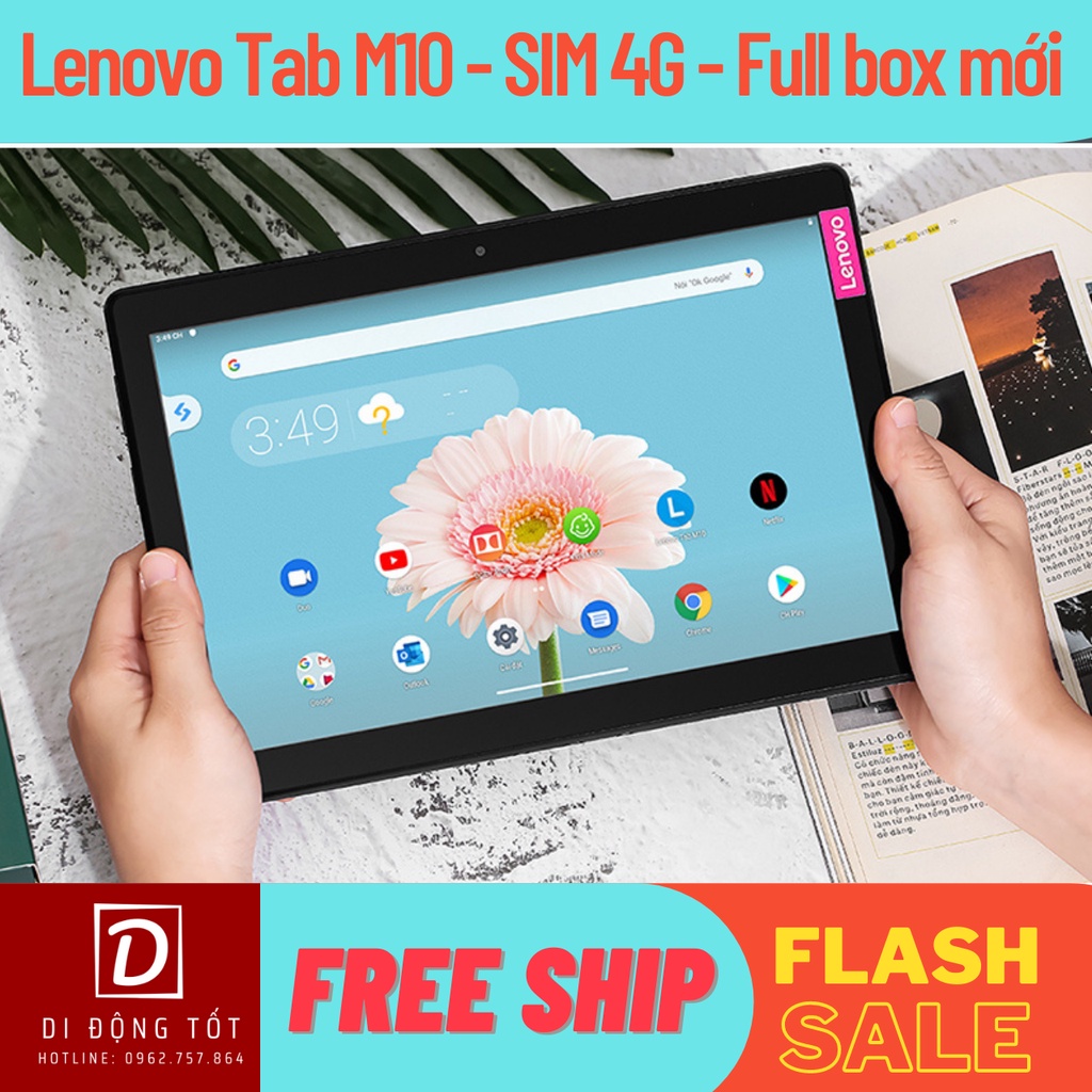 
                        Máy tính bảng Lenovo Tab M10 Full box bản SIM 4G, chip Snap 450, học online, zoom, google meeting cực mượt, ship COD
                    