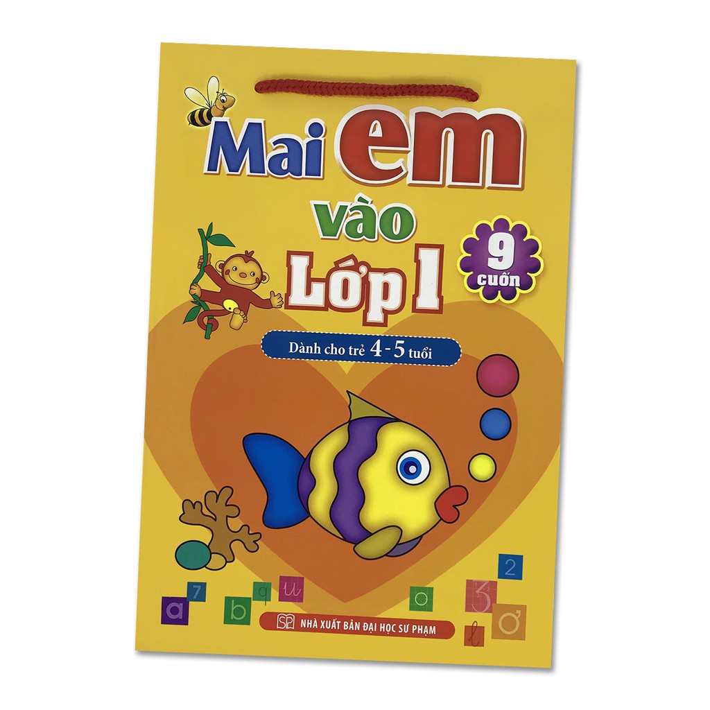 Sách: Mai Em Vào Lớp Một Dành Cho Trẻ 4-5 Tuổi ( Túi 9 Cuốn) | BigBuy360 - bigbuy360.vn
