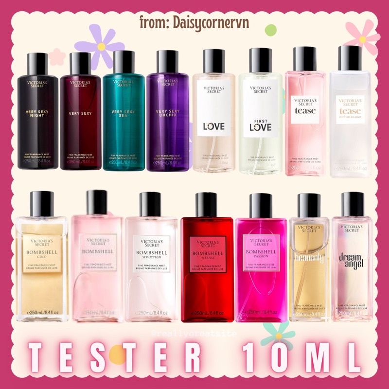 Mẫu thử 10ml - Xịt thơm Fragrance Mist Victoria’s Secret - Very Sexy - Bombshell - Tease - Love - Angel