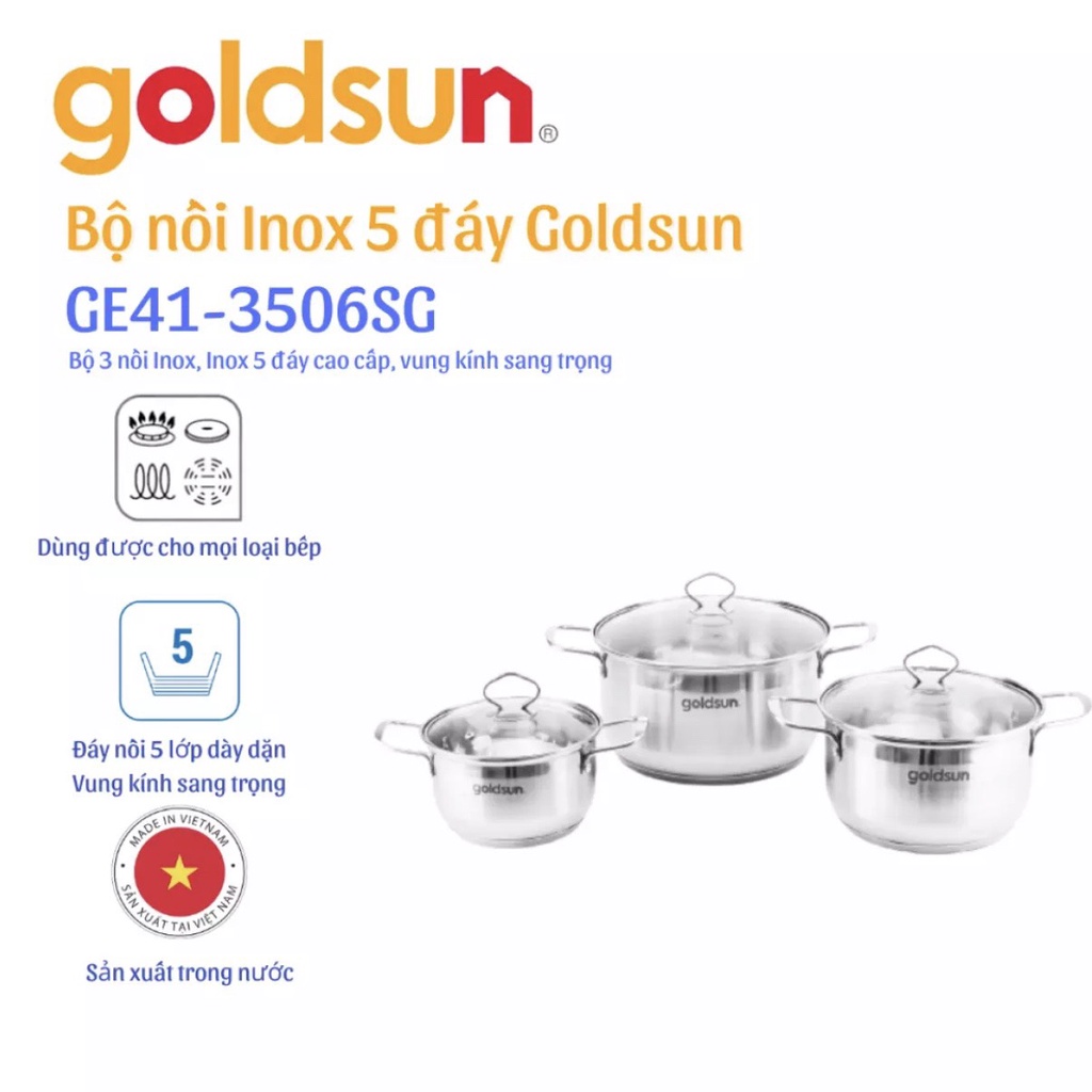 Bộ nồi inox 5 đáy Goldsun Đáy Từ- GE41-3506SG - Chất liệu inox 430 cao cấp- dùng cho mọi loại bếp-hàng việt nam