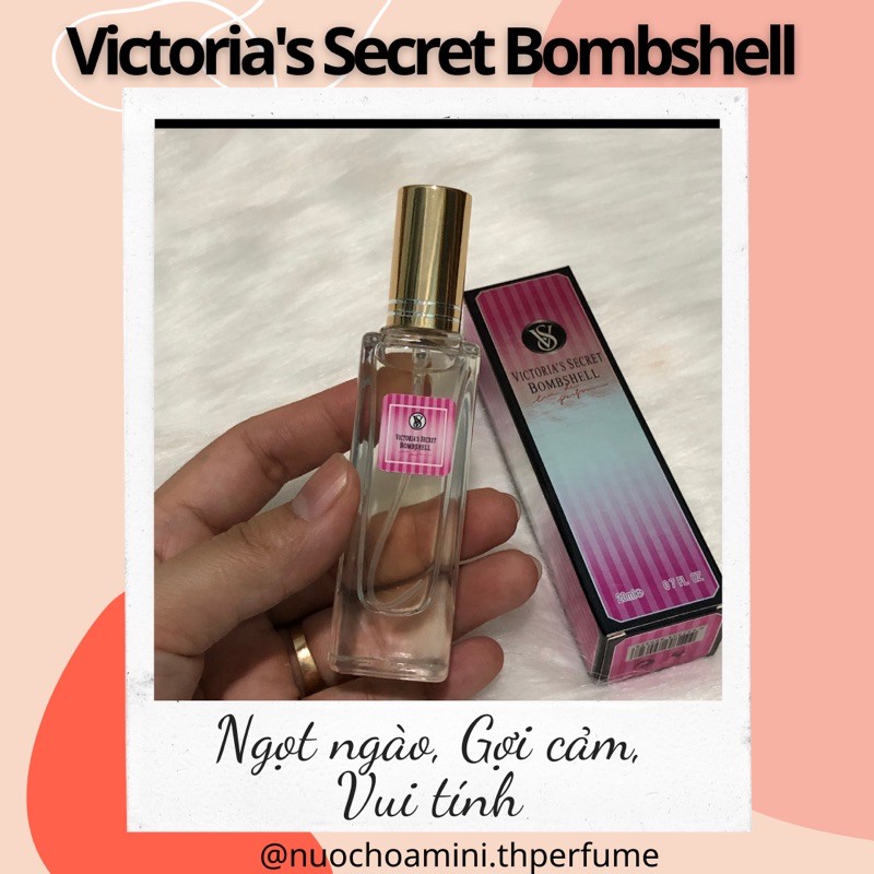 Nước hoa mini nữ Victoria Secret Bombshell 20ml, Nước hoa chiết cho nữ quyến rũ lôi cuốn và gợi cảm