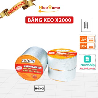 Băng keo đa năng X2000 siêu dính, siêu bền, cách nhiệt tốt, chống dột (Chiều rộng 10cm)