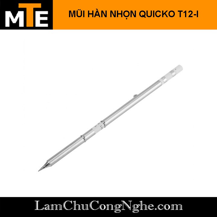 Mũi hàn nhọn, TIP hàn Quicko T12-I , T12-B sử dụng cho trạm hàn T12