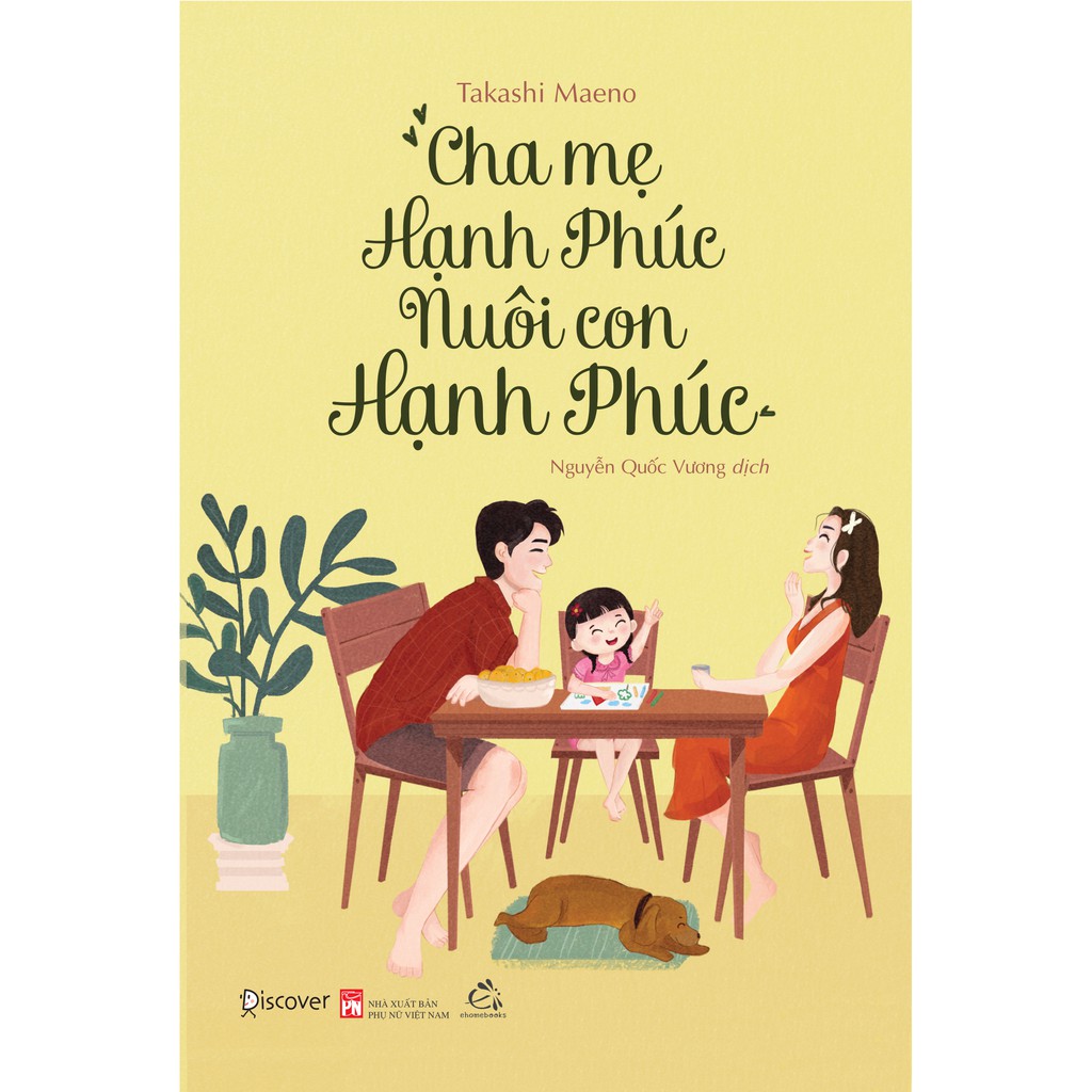 Sách Cha mẹ hạnh phúc nuôi con hạnh phúc