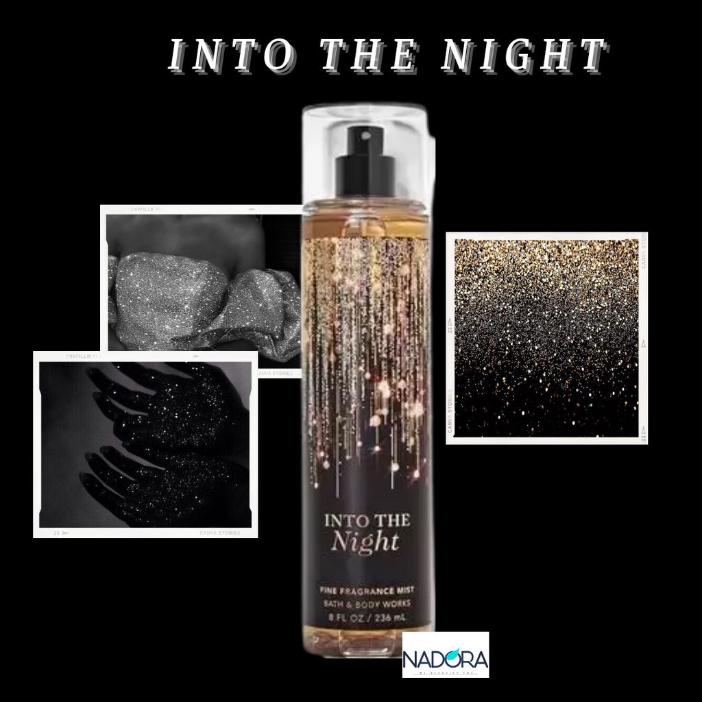Xịt Thơm Toàn Thân Bath And Body Works - Into The Night Body Mist 236ml