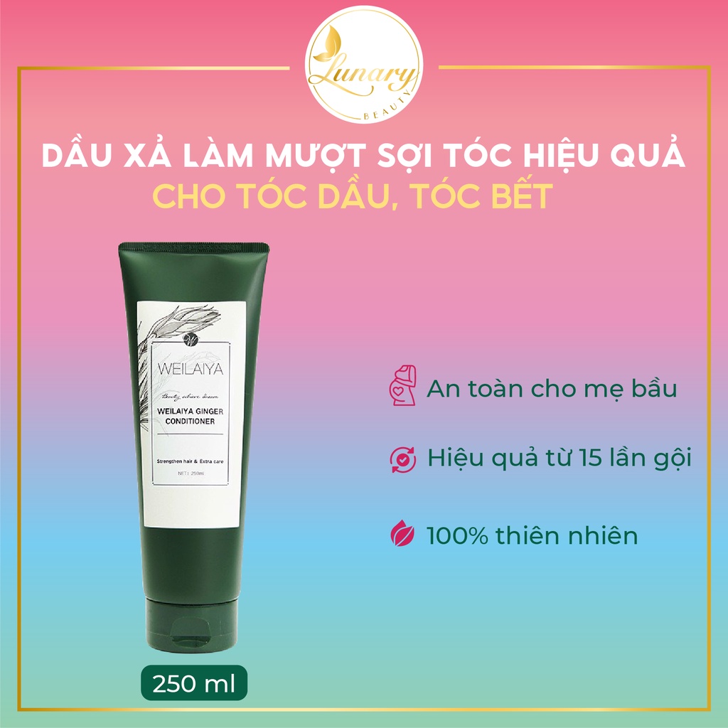 Dầu Xả Gừng Weilaiya Chính Hãng Cho Tóc Dầu Ngăn Rụng Tóc Hỗ Trợ Mọc Tóc 250ml - Lunary Beauty