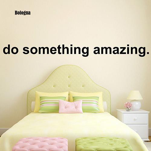 Sticker chữ Do Something Amazing dán tường trang trí