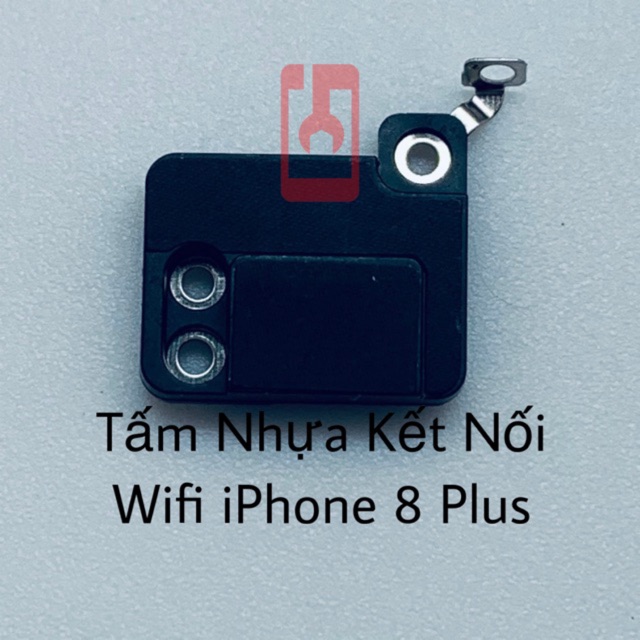 Tấm Nhựa Kết Nối Wifi iPhone 8 Plus