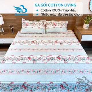 Bộ ga giường và vỏ gối cotton living, ga gối cotton 100% bền đẹp nhiều màu