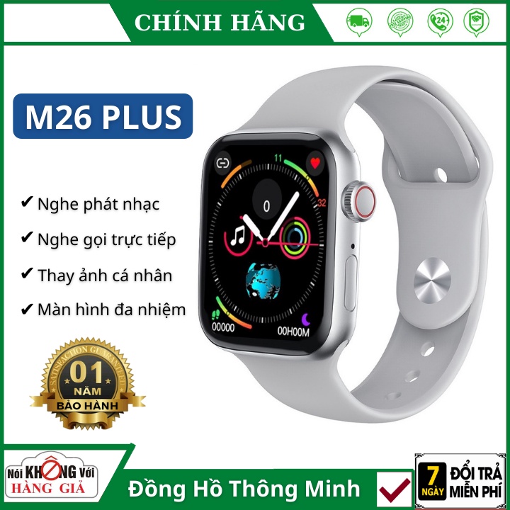 Đồng hồ thông minh M26 Plus Smartwatch Series 6 Nghe gọi cho điện thoại Iphone Android - Bảo hành 1 năm