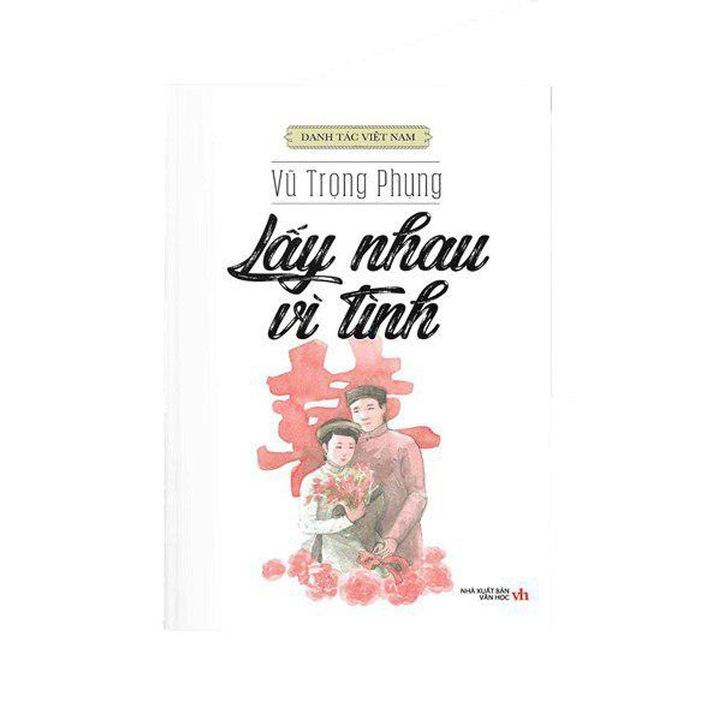 Sách - Lấy Nhau Vì Tình