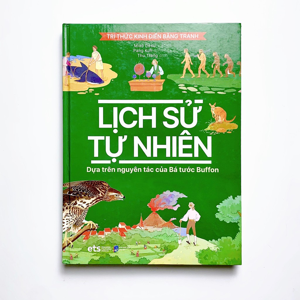 Sách - Tri Thức Kinh Điển Bằng Tranh - Lịch Sử Tự Nhiên