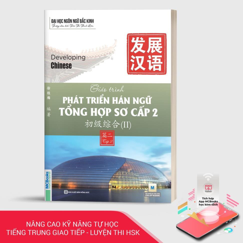 Sách - Giáo Trình Phát Triển Hán Ngữ Tổng Hợp Sơ Cấp 2 Tập 2 - Dành Cho Người Luyện Thi HSK-Học Kèm App [MCBooks]