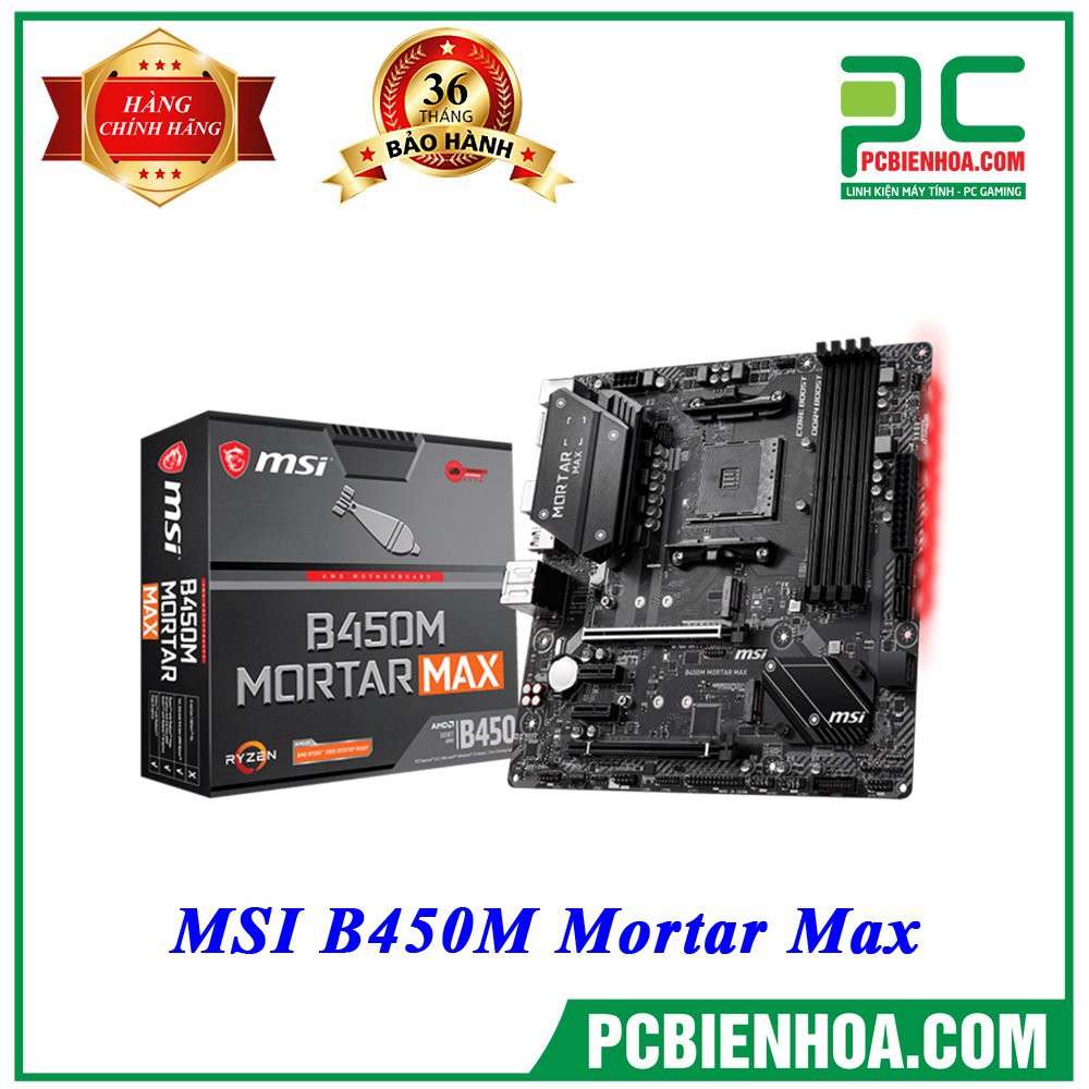 Siêu phẩm Mainboard MSI B450M MORTAR MAX