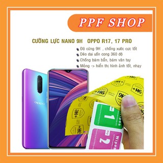 Kính cường lực dẻo nano Oppo R17, Oppo R17 Pro