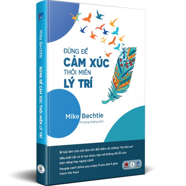 Sách - Đừng Để Cảm Xúc Thôi Miên Lý Trí (Kèm Bookmark)