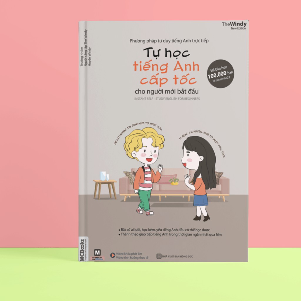Sách - Tự Học Tiếng Anh Cấp Tốc Cho Người Mới Bắt Đầu: Phương Pháp Học Tiếng Anh Trực Tiếp (Học Cùng App MCBOOKS)
