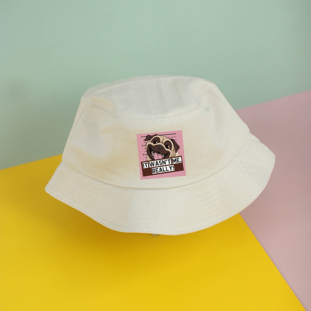 Nón bucket siêu xinh của chodole loại mũ unisex cho nam và nữ in hình độc đáo It wasn't me, really - Silly Pug
