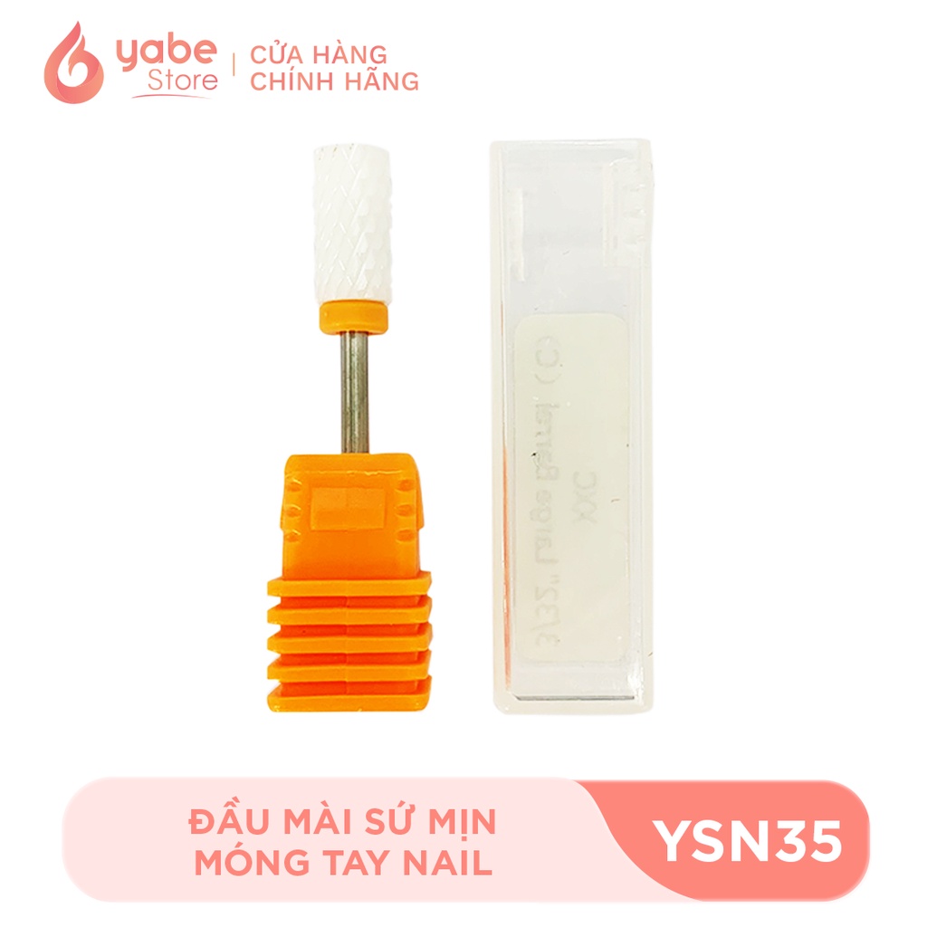 Đầu Mài Sứ Mịn Móng Tay Nail YABE Đầu Mài Khóe Dũa Phá Móng Loại Tốt Cho Máy Mài Nail Chuyên Dụng Làm Móng YSN35