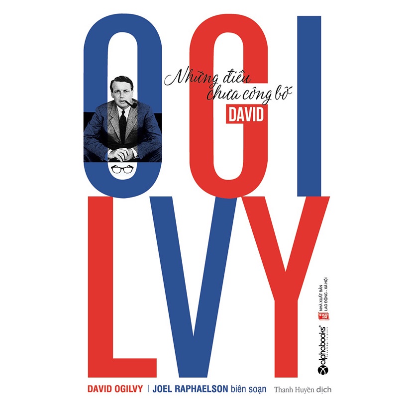 Sách - David Ogilvy – Những ĐIều Chưa Công Bố