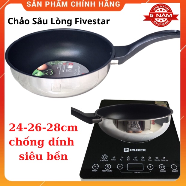 Chảo Chống Dính Lòng Sâu 24-26-28cm Fivestar-Chảo Inox 3 Đáy,đun bếp từ cao cấp ,bền đẹp-giá rẻ,chính hãng-bảo hành 5n