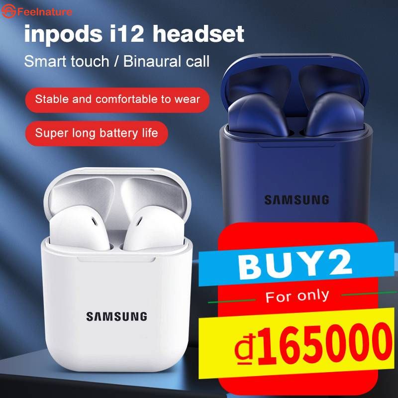 Samsung Tai Nghe Bluetooth Inpods I12 TWS Không Dây In-Tai Nghe Tai HIFI Stereo Thể Thao Không Thấm Nước earbuds CẢM THẤY
