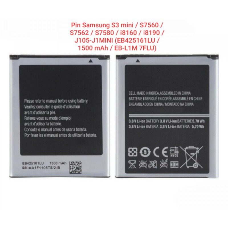 Pin Samsung S3 mini / S7560 / S7562 / S7580 / i8160 / i8190 / J105-J1MINI (EB425161LU / 1500 mAh / EB-L1M 7FLU)