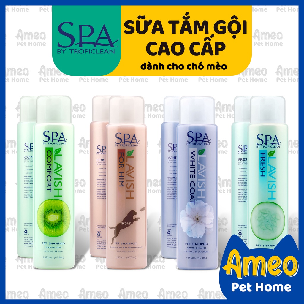 [USA] Sữa tắm Spa Tropiclean cho chó mèo dưỡng lông | Sữa tắm thú cưng dịu nhẹ chính hãng - Ameo Pet Home