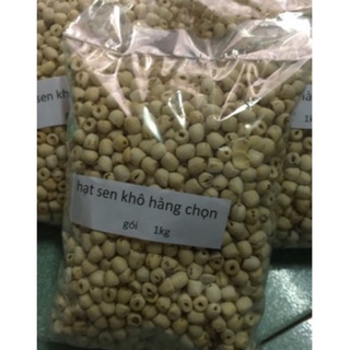 1kg Hạt sen khô thơm bở hàng loại 1 có hút chân không