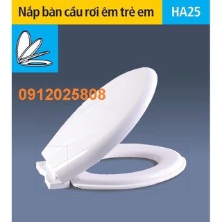 HA25 - Nắp cầu trẻ em rơi êm HÙNG ANH