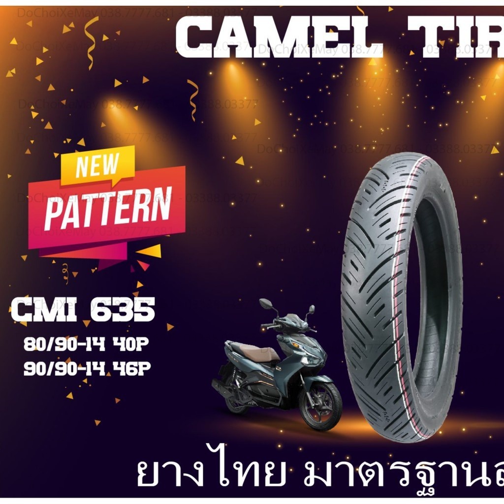 Vỏ lốp CAMEL mã 635 80/90/14 &amp; 90/8014 -90/90/14- 100/80/14 vision click ab pcx vario (không xài ruột) . DoChoiXeMay