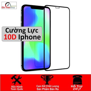Kính cường lực 10d iphone full màn cho iphone 6/6s plus/7/7plus/8/8plus/x/xs max - hàng đẹp