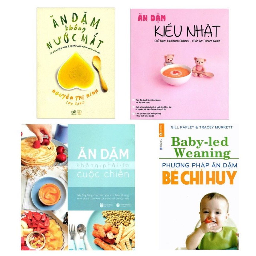 Sách - Ăn Dặm Kiểu Nhật - Ăn Dặm Không Nước Mắt - Ăn Dặm Không Phải Là Cuộc Chiến - Phương Pháp ăn dặm bé chỉ huy