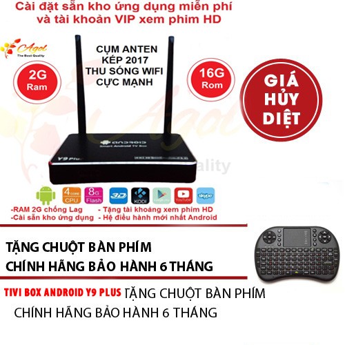 tivi box RAM 2G ROM 16G mạnh nhất với cụm anten kép mới 2017 Y9 plus bảo hành 6 tháng tặng chuột phím cao cấp