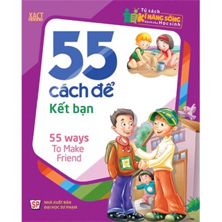 Sách - 55 cách để kết bạn - xact group