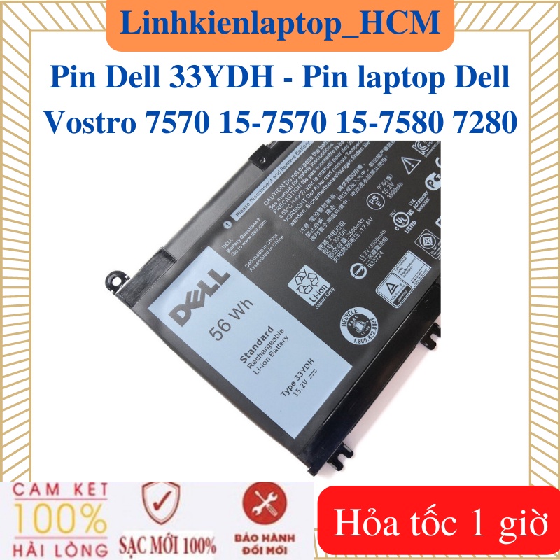 Pin Dell 33YDH - Pin laptop Dell Vostro 7570 15-7570 15-7580 7280