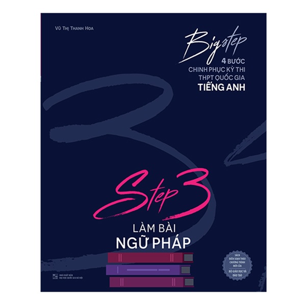 Sách Combo 3 cuốn Big Step - Chinh phục kỳ thi THPT Quốc gia môn tiếng Anh