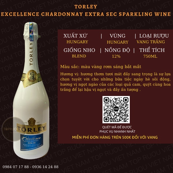 VANG TRẮNG TORLEY EXCELLENCE CHARDONNAY EXTRA SEC SPARKLING 750ML - HUNGARY - 12%