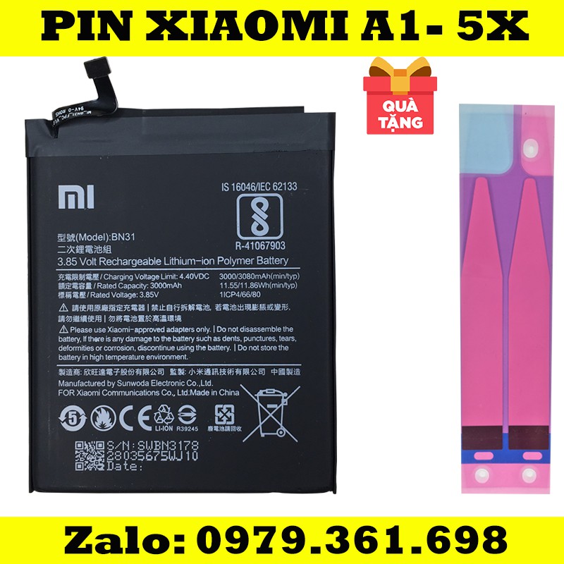 Pin Bn31  dành cho điện thoại Xiaomi Mi A1, Mi 5X, Redmi Note 5A BN31 3080mAh ( Tặng keo dán pin )