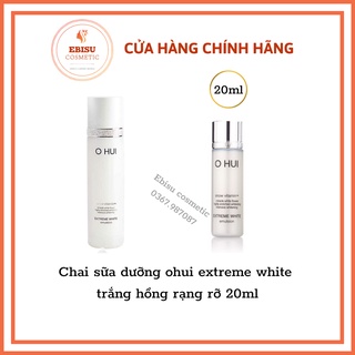 Chai sữa dưỡng ohui extreme white trắng hồng rạng rỡ 20ml